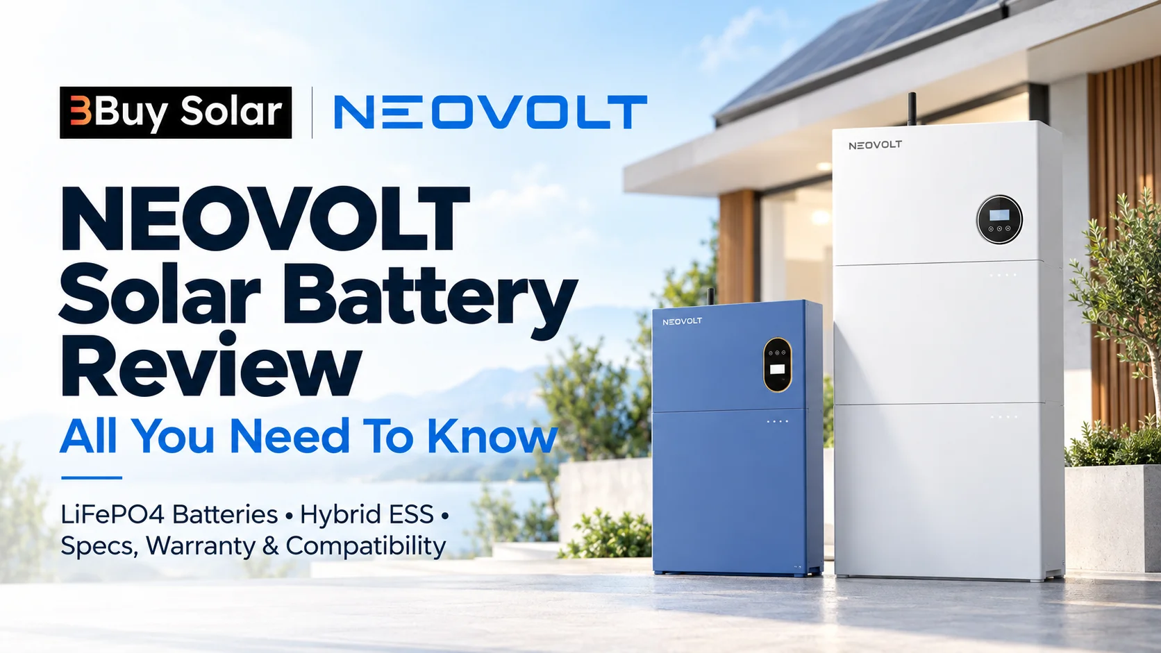 NEOVOLT Solar Battery and Hybrid Inverter Review – Technical Guide 2026-2027