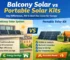 Comparison of balcony solar systems and portable solar kits for European installers, including solar panels, micro inverters, and energy storage solutions from a solar distributor